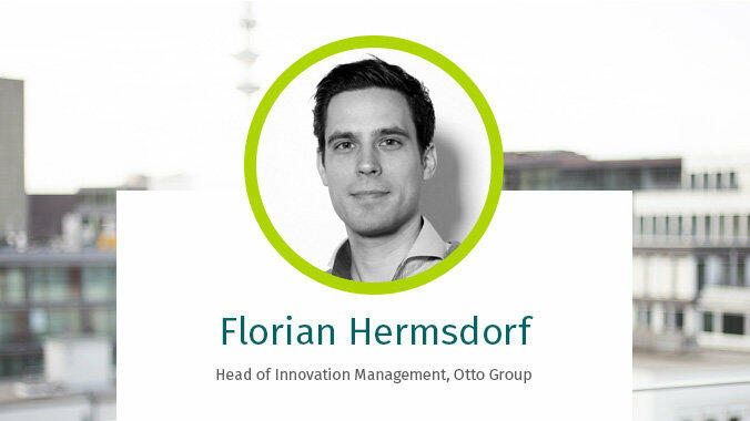 Florian Hermsdorf ist Head of Innovation Management bei der Otto Group