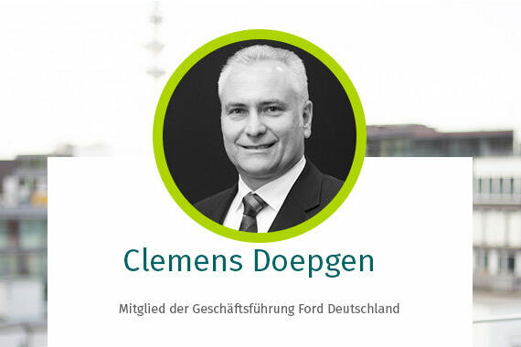 Mein Start – Clemens Doepgen, Ford Geschäftsführung